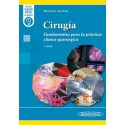 CIRUGIA FUNDAMENTOS PARA LA PRACTICA CLINICO QUIRURGICA