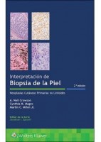 INTERPRETACION DE BIOPSIAS DE LA PIEL. NEOPLASIAS CUTANEAS PRIMARIAS NO LINFOIDES