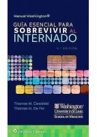 MANUAL WASHINGTON. GUIA ESENCIAL PARA SOBREVIVIR AL INTERNADO