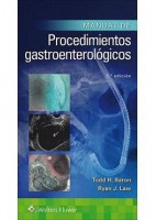 MANUAL DE PROCEDIMIENTOS GASTROENTEROLOGICOS
