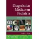 DIAGNOSTICO MEDICO EN PEDIATRIA. CASOS CLINICOS