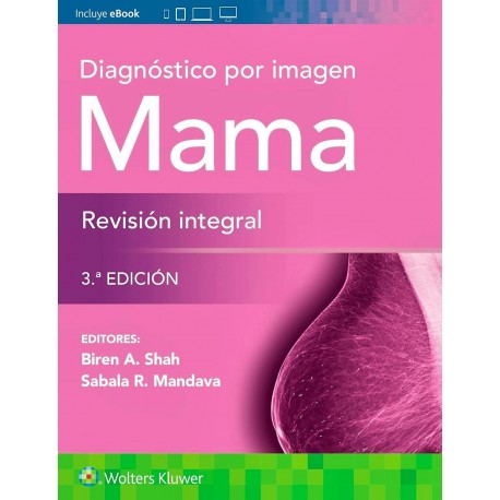 DIAGNOSTICO POR IMAGEN. MAMA. REVISION INTEGRAL