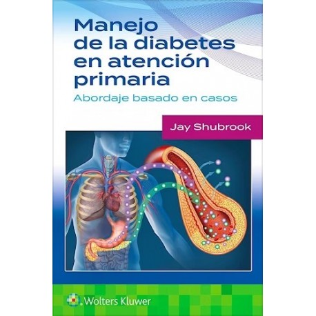 MANEJO DE LA DIABETES EN ATENCION PRIMARIA. ABORDAJE BASADO EN CASOS