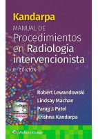KANDARPA. MANUAL DE PROCEDIMIENTOS EN RADIOLOGIA INTERVENCIONISTA