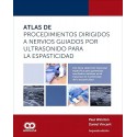 ATLAS DE PROCEDIMIENTOS DIRIGIDOS A NERVIOS GUIADOS POR ULTRASONIDO PARA LA ESPASTICIDAD
