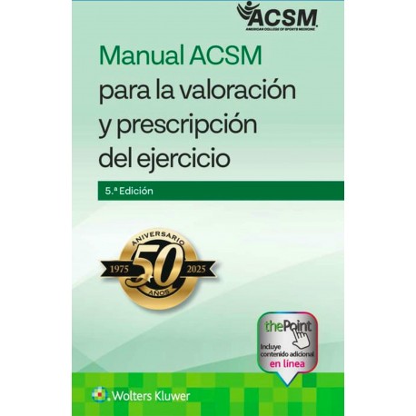 MANUAL ACSM PARA LA VALORACION Y PRESCIRPCION DEL EJERCICIO