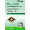MANUAL ACSM PARA LA VALORACION Y PRESCIRPCION DEL EJERCICIO