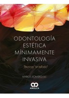 ODONTOLOGIA ESTETICA MINIMAMENTE INVASIVA. TECNICAS SIN TALLADO