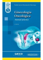 GINECOLOGIA ONCOLOGICA. MANUAL PRACTICO (INCLUYE VERSION DIGITAL MI EUREKA)