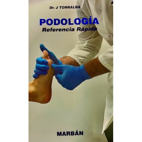 PODOLOGIA. REFERENCIA RAPIDA