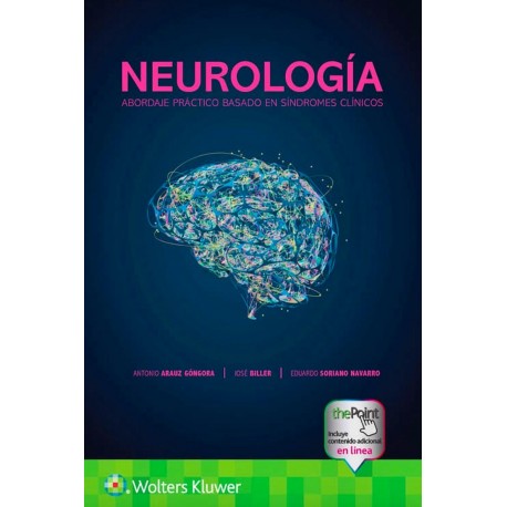 NEUROLOGIA. ABORDAJE PRACTICO BASADO EN SINDROMES CLINICOS