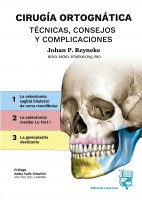 CIRUGIA ORTOGNATICA. TECNICAS, CONSEJOS Y COMPLICACIONES