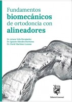 FUNDAMENTOS BIOMECANICOS DE ORTODONCIA CON ALINEADORES