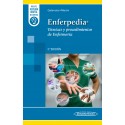 ENFERPEDIA. TECNICAS Y PROCEDIMIENTOS EN ENFERMERIA (INCLUYE VERSION DIGITAL MI EUREKA)