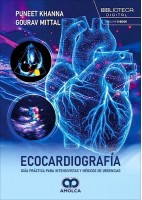 ECOCARDIOGRAFIA. GUIA PRACTICA PARA INTENSIVISTAS Y MEDICOS DE URGENCIAS