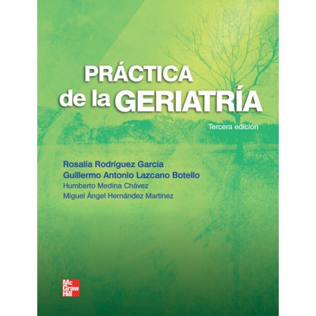 PRACTICA DE LA GERIATRIA