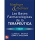 GOODMAN AND GILMAN LAS BASES FARMACOLOGICAS DE LA TERAPEUTICA