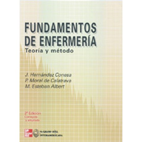 FUNDAMENTOS DE ENFERMERIA: TEORIA Y METODO