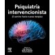 PSIQUIATRIA INTERVENCIONISTA. EL CAMINO HACAI NUEVAS TERAPIAS