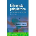 LA ENTREVISTA PSIQUIATRICA Y EL EXAMEN MENTAL