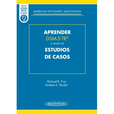 APRENDER DSM-5-TR A TRAVES DE ESTUDIO DE CASOS (INCLUYE VERSION DIGITAL MI EUREKA)