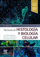 TECNICAS EN HISTOLOGIA Y BIOLOGIA CELULAR
