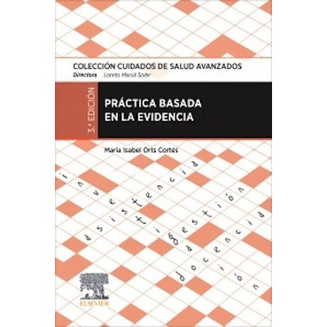 PRACTICA BASADA EN LA EVIDENCIA (COLECCION CUIDADOS DE SALUD AVANZADOS)
