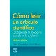 COMO LEER UN ARTICULO CIENTIFICO. LAS BASES DE LA MEDICINA BASADA EN LA EVIDENCIA