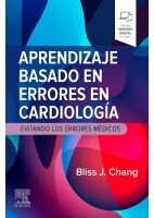 APRENDIZAJE BASADO EN ERRORES EN CARDIOLOGIA. EVITANDO LOS ERRORES MEDICOS