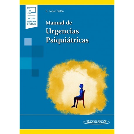 MANUAL DE URGENCIAS PSIQUIATRICAS (INCLUYE VERSION DIGITAL)