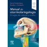 MANUAL DE OTORRINOLARINGOLOGIA. CIRUGIA DE CABEZA Y CUELLO