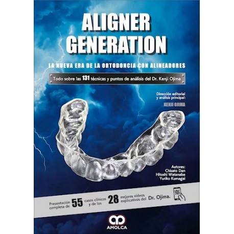 ALIGNER GENERATION. LA NUEVA ERA DE LA ORTODONCIA CON ALINEADORES