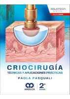 CRIOCIRUGIA. TECNICAS Y APLICACIONES PRACTICAS