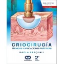 CRIOCIRUGIA. TECNICAS Y APLICACIONES PRACTICAS
