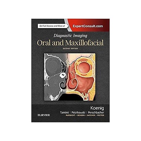 DIAGNOSTIC IMAGING. ORAL AND MAXILLOFACIAL (PRINT AND ONLINE)