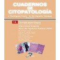 CUADERNOS DE CITOPATOLOGIA 14 (CITOLOGIA GINECOLOGICA.INFECCIONES FUNGICAS. VIRUS DEL PAPILOMA HUMANO)