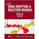 LITT'S DRUG ERUPTION AND REACTION MANUAL