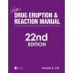 LITT'S DRUG ERUPTION AND REACTION MANUAL