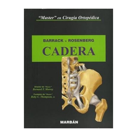 CADERA. MASTER EN CIRUGIA ORTOPEDICA