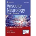 VASCULAR NEUROLOGY. BOARD REVIEW QUESTIONS AND ANSWERS