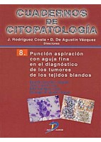 CUADERNOS DE CITOPATOLOGIA 8 (PUNCION ASPIRACION CON AGUJA FINA)