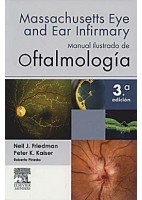 MANUAL ILUSTRADO DE OFTALMOLOGIA. MASSACHUSETTS EYE AND EAR INFIRMARY