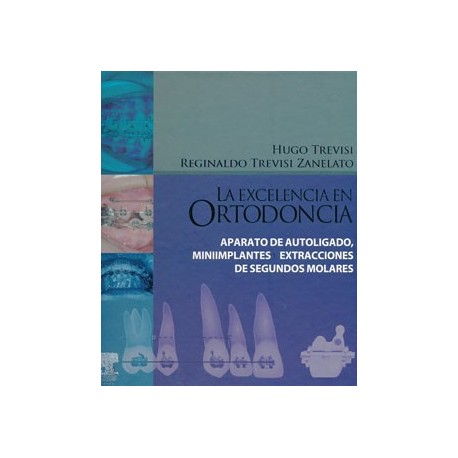LA EXCELENCIA EN ORTODONCIA. APARATO DE AUTOLIGADO, IMPLANTES Y EXTRACCIONES DE SEGUNDOS MOLARES