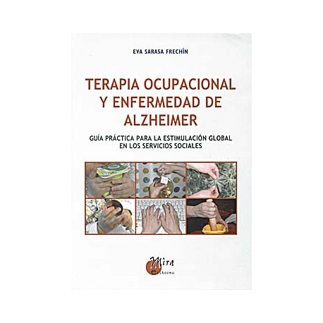 TERAPIA OCUPACIONAL Y ENFERMEDAD DE ALZHEIMER