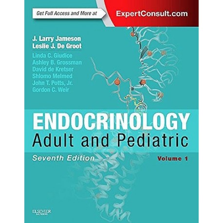 ENDOCRINOLOGY: ADULT AND PEDIATRIC (2 VOL.)