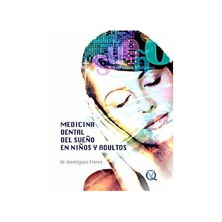MEDICINA DENTAL DEL SUEÃ O EN NIÃ OS Y ADULTOS
