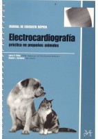 ELECTROCARDIOGRAFIA PRACTICA EN PEQUEÑOS ANIMALES