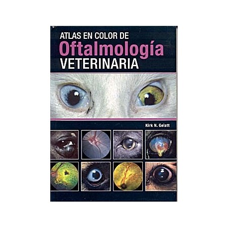 ATLAS EN COLOR DE OFTALMOLOGIA VETERINARIA