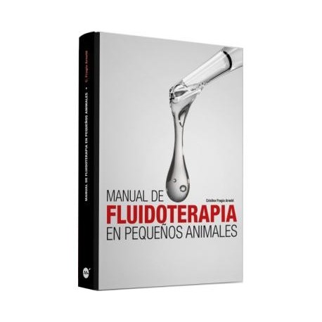 MANUAL DE FLUIDOTERAPIA EN PEQUEÑOS ANIMALES