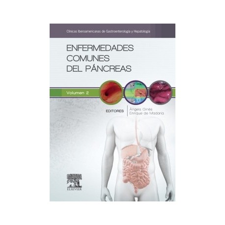 ENFERMEDADES COMUNES DEL PANCREAS (CLINICAS IBEROAMERICANAS DE GASTROENTEROLOGIA Y HEPATOLOGIA VOL. 2)